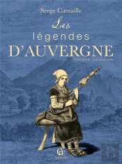 Les Legendes D'Auvergne (Second Opuscule)