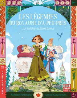 Bertrand.pt - Les Légendes Du Royaume D'À-Peu-Près Tome 1 : Le Sortilège Du Baron Baveux