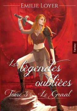 Bertrand.pt - Les Légendes Oubliées Tome 3 : Le Graal