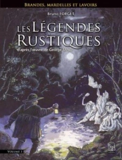Bertrand.pt - Les Légendes Rustiques ; Brandes, Mardelles Et Lavoirs