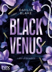Les Légendes Tome 1 : Black Venus