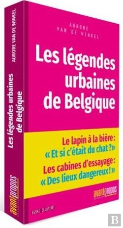Bertrand.pt - Les Légendes Urbaines De Belgique