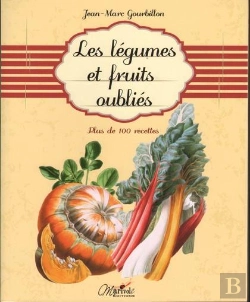 Bertrand.pt - Les Légumes Et Fruits Oubliés