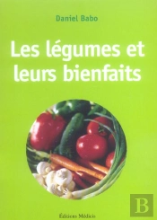 Les Legumes Et Leurs Bienfaits