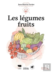 Les Légumes Fruits