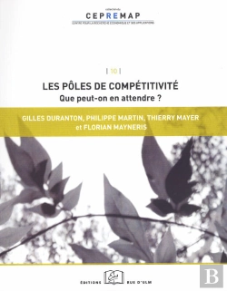 Bertrand.pt - Les Les Pôles De Compétitivité : Que Peut-On En Attendre ?