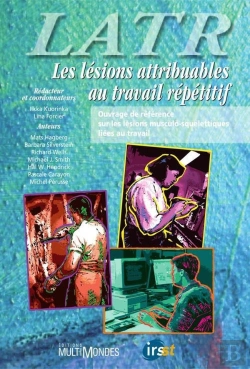 Bertrand.pt - Les Lésions Attribuables Au Travail Répétitif (Latr)