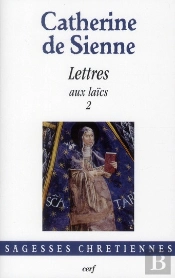 Les Lettre T.4 : Aux Laics (2)