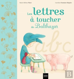 Bertrand.pt - Les Lettres À Toucher De Balthazar