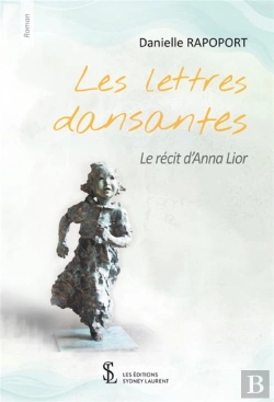 Bertrand.pt - Les Lettres Dansantes - Le Recit D Anna Lior