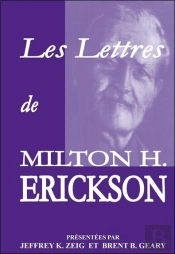 Les Lettres De Milton H. Erickson