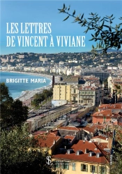 Les Lettres De Vincent À Viviane