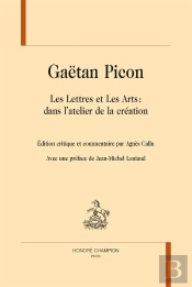 Les Lettres Et Les Arts : Dans L'Atelier De La Création
