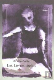 Les Lèvres Sèches