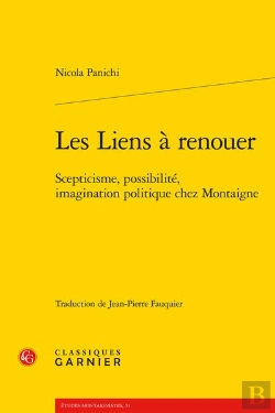 Bertrand.pt - Les Liens A Renouer - Scepticisme, Possibilite, Imagination Politique Chez Monta - Scepticisme, Poss