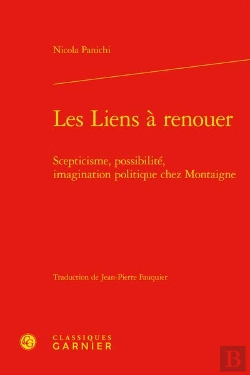 Bertrand.pt - Les Liens A Renouer - Scepticisme, Possibilite, Imagination Politique Chez Monta - Scepticisme, Poss