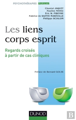 Bertrand.pt - Les Liens Corps-Esprit ; Regards Croisés À Partir De Cas Cliniques