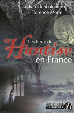 Bertrand.pt - Les Lieux De Hantise En France