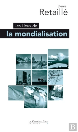 Bertrand.pt - Les Lieux De La Mondialisation