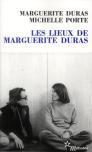 Les Lieux De Marguerite Duras