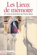 Les Lieux De Mémoire Tome 2