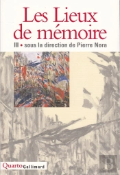 Les Lieux De Mémoire Tome 3