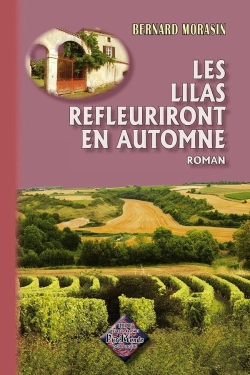 Bertrand.pt - Les Lilas Refleuriront En Automne