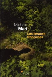 Les Limaces Françaises