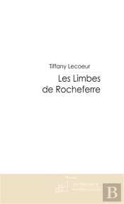 Les Limbes De Rocheferre
