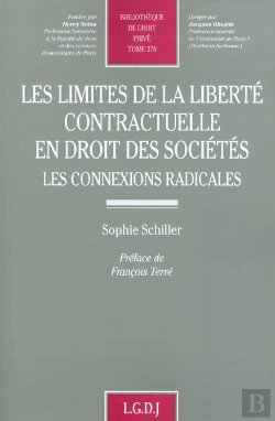 Bertrand.pt - Les Limites De La Liberte Contractuelle En Droit Des Societes ; Les Connexions Radicales
