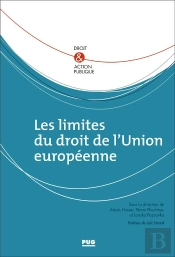 Les Limites Du Droit De L'Union Européenne