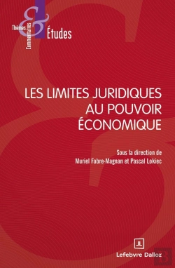 Bertrand.pt - Les Limites Juridiques Au Pouvoir Économique