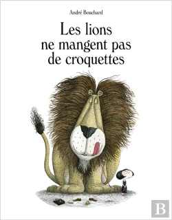 Bertrand.pt - Les Lions Ne Mangent Pas De Croquettes