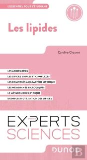 Les Lipides : L'Essentiel Pour L'Étudiant