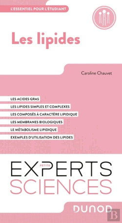 Bertrand.pt - Les Lipides : L'Essentiel Pour L'Étudiant