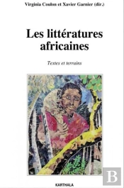 Les Littératures Africaines ; Textes Et Terrains