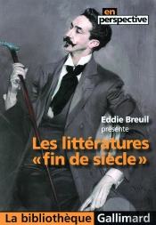 Les Littératures 'Fin De Siècle'