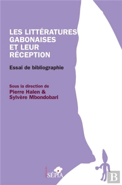 Bertrand.pt - Les Littératures Gabonaises Et Leur Réception : Essai De Bibliographie