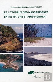 Les Littoraux Des Mascareignes Entre Nature Et Amenagement