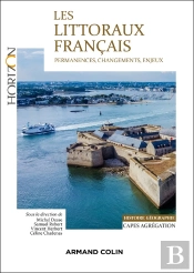 Les Littoraux Français : Capes-Agrégation Histoire-Géographie