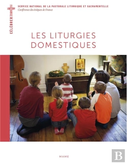 Bertrand.pt - Les Liturgies Domestiques