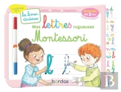 Les Livres-Ardoises : Mes Lettres Rugueuses Montessori ; 3/6 Ans