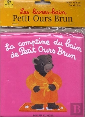 Les Livres-Bain Petit Ours Brun ; La Comptine Du Bain De Petit Ours Brun