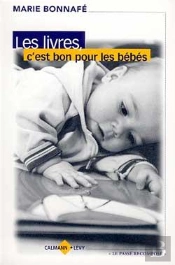 Les Livres, C'Est Bon Pour Les Bébés (Édition 2001)