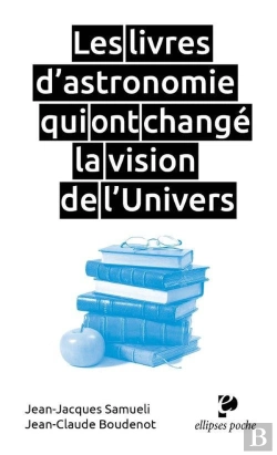 Bertrand.pt - Les Livres D'Astronomie Qui Ont Changé La Vision De L'Univers