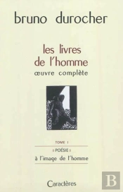 Les Livres De L'Homme ; Oeuvre Complète T.1 ; À L'Image De L'Homme ; Coffret