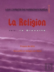 Les Livrets De Personocratia T.3 ; La Religion Vers... La Diessité