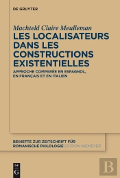 Les Localisateurs Dans Les Constructions Existentielles