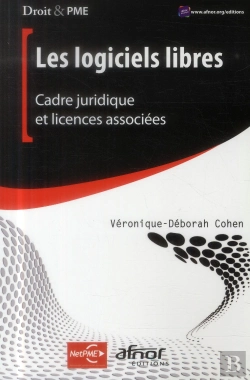 Bertrand.pt - Les Logiciels Libres ; Cadre Juridique Et Licences Associées
