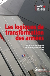 Les Logiques De Transformation Des Armees